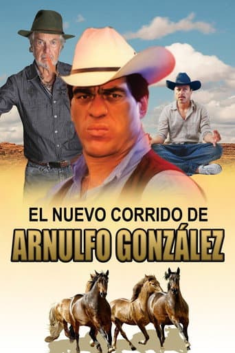 Poster for El nuevo corrido de Arnulfo Gonzalez