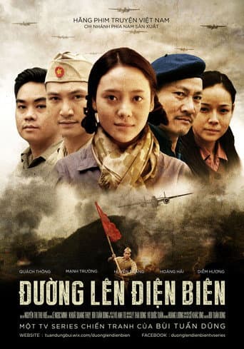 Poster for Đường Lên Điện Biên