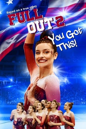 Poster for Full Out 2: You Got This!