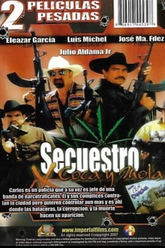 Poster for Secuestro Por Coca y Mota