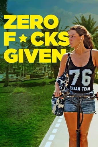 Poster for Zero Fucks Given
