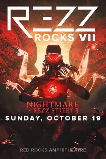 Poster for REZZ: Nightmare On Rezz Street, Live at Red Rocks Amphitheatre 2025