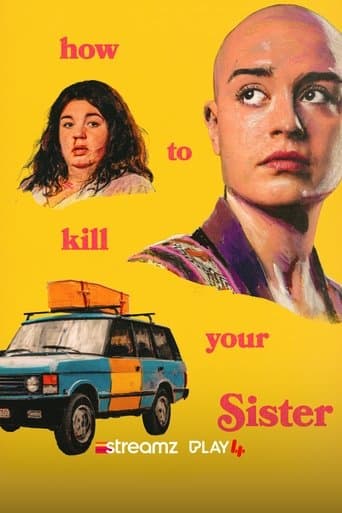 Poster for How To Kill Your Sister