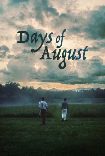 Poster for Days of August
