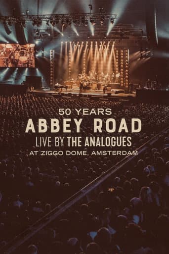 Poster for 50 Years Abbey Road: Live by The Analogues at Ziggo Dome, Amsterdam