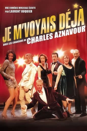 Poster for Je m'voyais déjà