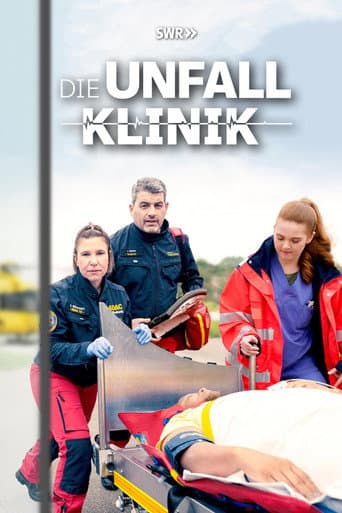Poster for Die Unfallklinik