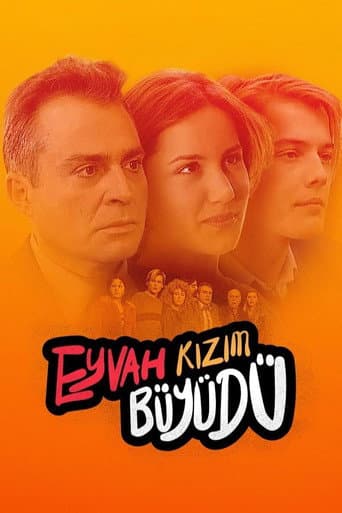 Poster for Eyvah Kızım Büyüdü