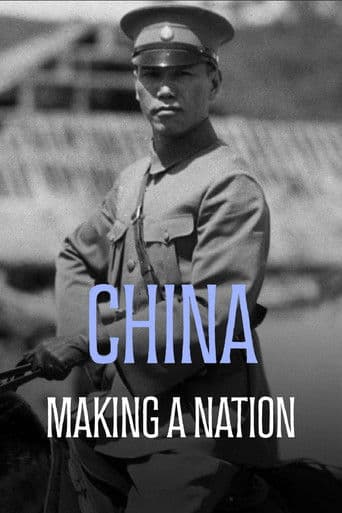 Poster for China: The Making of a Nation
