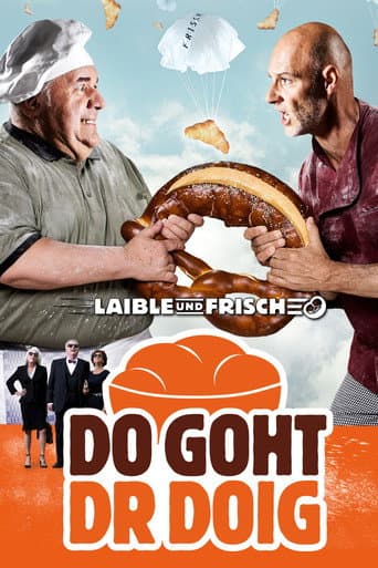 Poster for Laible und Frisch - Do goht dr Doig
