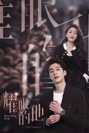 Poster for Dazzling Him