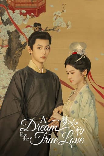 Poster for A Dream Like the True Love