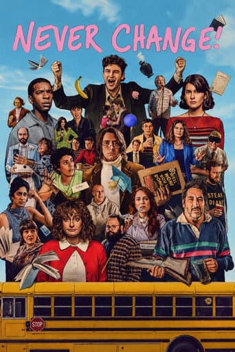 Poster for Never Change!