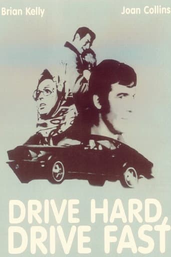 Poster for Drive Hard, Drive Fast