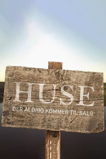 Poster for Huse der aldrig kommer til salg