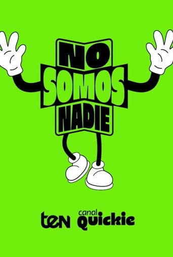 Poster for No somos nadie