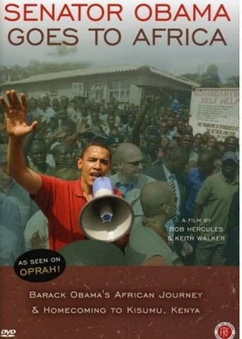 Poster for Senator Obama Goes to Africa