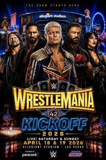 Poster for WrestleMania 42 Kickoff