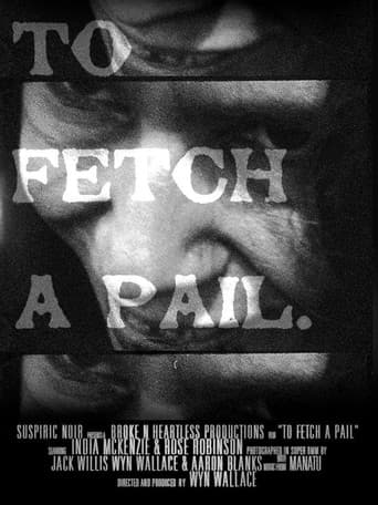 Poster for To Fetch A Pail