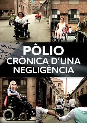 Poster for Polio. A Chronicle of a Negligence