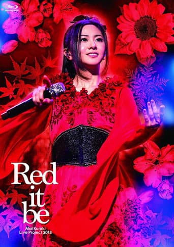 Poster for Mai Kuraki Live Project 2018 “Red it be ～君想ふ 春夏秋冬～”