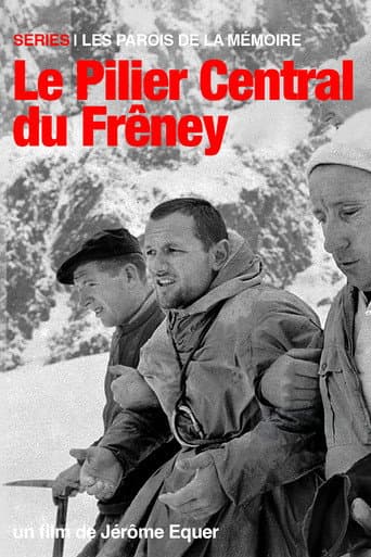 Poster for Les Parois de la Mémoire - Le Pilier Central du Frêney