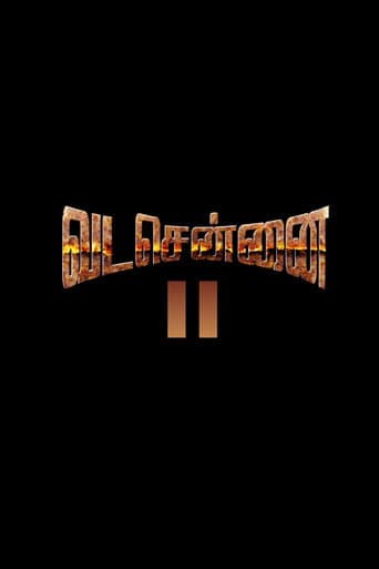 Poster for Vada Chennai II: Anbuvin Ezhichi