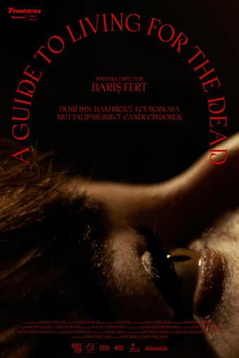 Poster for A Guide to Living for The Dead