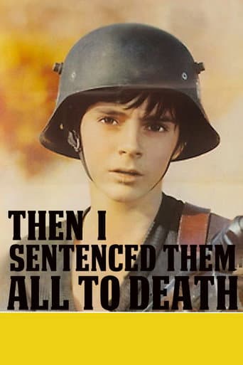 Poster for Then I Sentenced Them All to Death