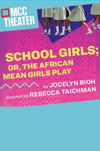Poster for School Girls; Or, The African Mean Girls Play