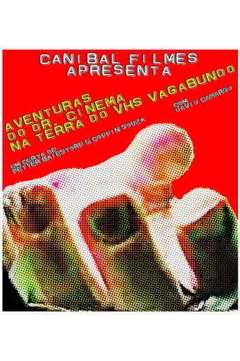 Poster for Aventuras do Dr. Cinema na Terra do VHS Vagabundo