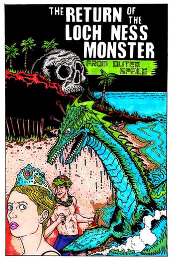 Poster for The Return of the Loch Ness Monster from Outer Space
