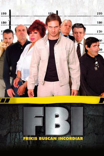 Poster for FBI: Frikis buscan incordiar
