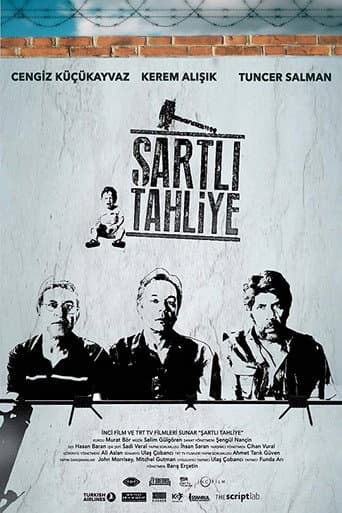Poster for Şartlı Tahliye