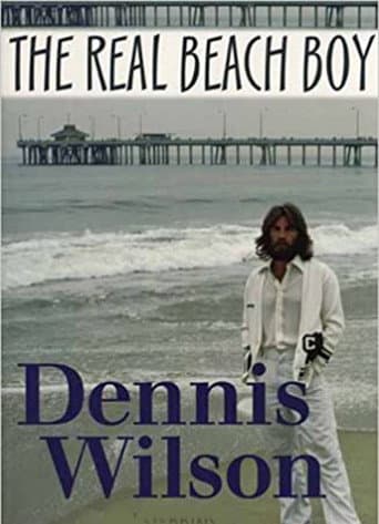Poster for Dennis Wilson: The Real Beach Boy