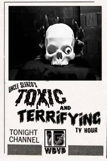 Poster for Uncle Sleazo's Toxic and Terrifying T.V. Hour