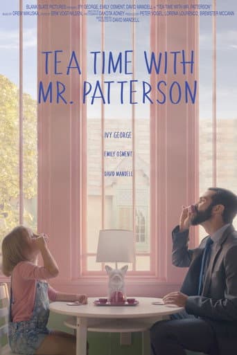 Poster for Tea Time with Mr. Patterson