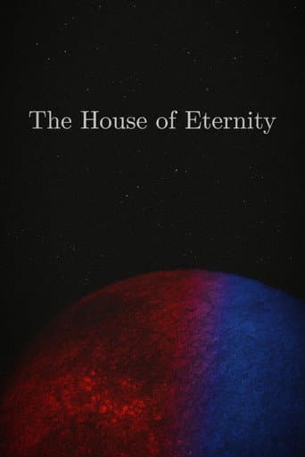 Poster for The House of Eternity