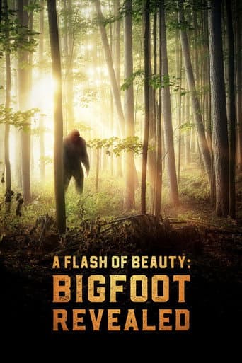 Poster for A Flash of Beauty: Bigfoot Revealed