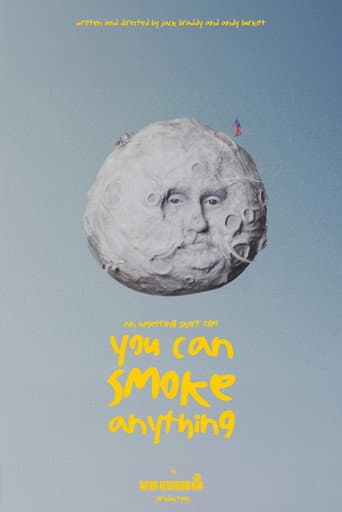 Poster for You Can Smoke Anything