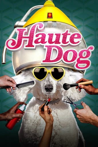 Poster for Haute Dog
