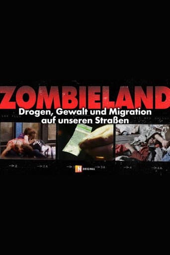 Poster for Zombieland: Migration, drugs, and violence made German cities unbearable