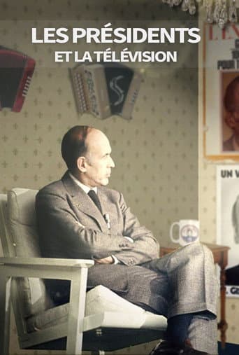 Poster for Les présidents et la télévision