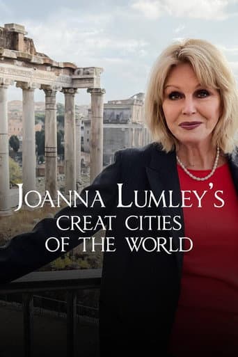 Poster for Joanna Lumley's Great Cities of the World
