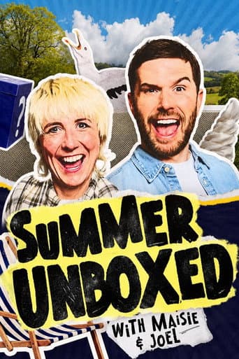 Poster for Summer Unboxed with Maisie and Joel