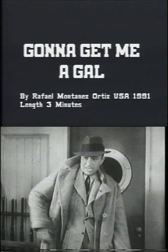 Poster for Gonna Get Me a Gal