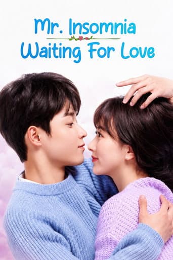 Poster for Mr. Insomnia Waiting for Love