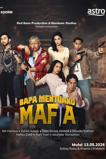 Poster for Bapa Mentuaku Mafia