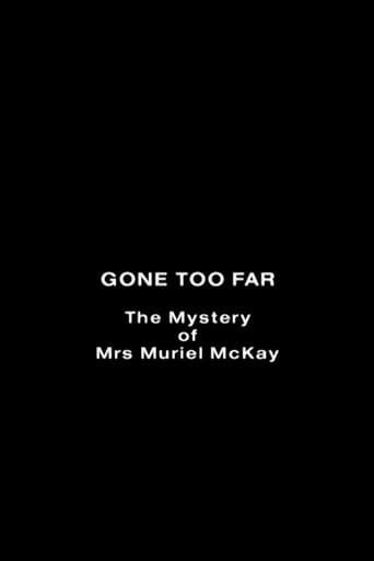 Poster for Gone Too Far: The Mystery of Mrs. Muriel McKay