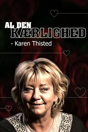 Poster for Al den kærlighed - Karen Thisted